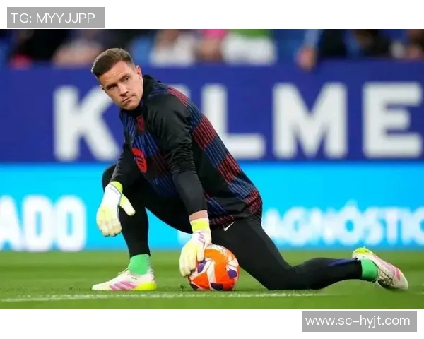 特尔施特根的守门之道：从青训到世界级门将的成长历程
